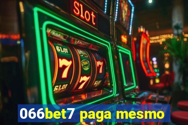 066bet7 paga mesmo